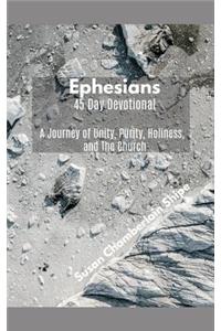 Ephesians - 45 Day Devotional
