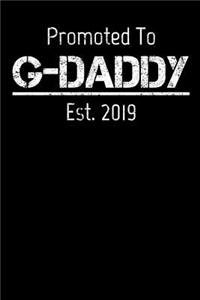Promoted To G-Daddy Est. 2019