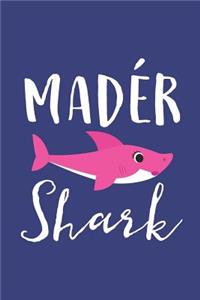Mader Shark