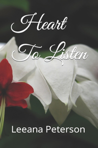 Heart To Listen
