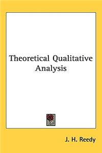 Theoretical Qualitative Analysis