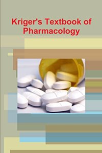 Kriger's Textbook of Pharmacology