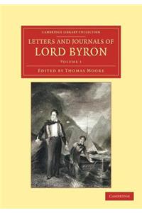 Letters and Journals of Lord Byron