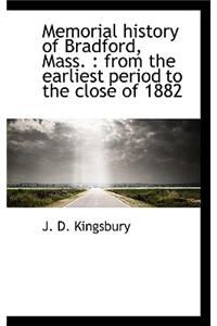 Memorial History of Bradford, Mass.