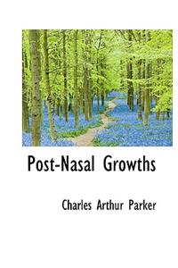 Post-Nasal Growths