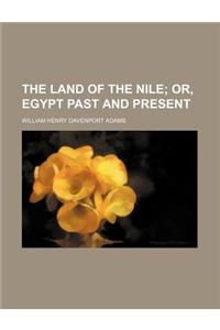 The Land of the Nile
