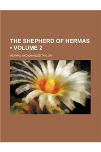 The Shepherd of Hermas (Volume 2)