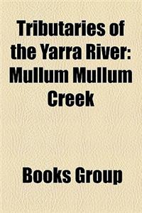 Tributaries of the Yarra River