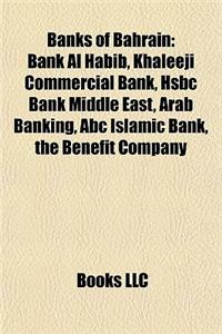 Banks of Bahrain Banks of Bahrain