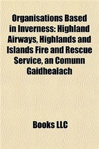 Organisations Based in Inverness Organisations Based in Inverness