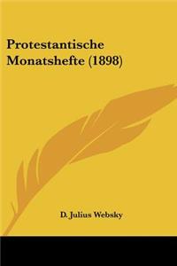 Protestantische Monatshefte (1898)