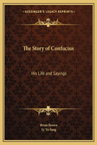 The Story of Confucius