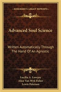 Advanced Soul Science