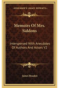 Memoirs Of Mrs. Siddons