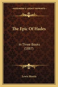 Epic of Hades the Epic of Hades