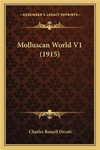 Molluscan World V1 (1915)