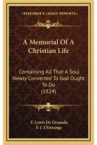 A Memorial Of A Christian Life