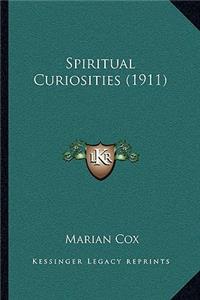 Spiritual Curiosities (1911)