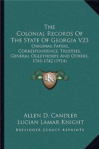 Colonial Records of the State of Georgia V23