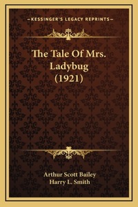 The Tale of Mrs. Ladybug (1921)