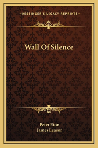 Wall Of Silence