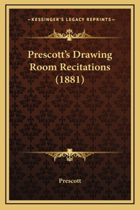 Prescott's Drawing Room Recitations (1881)