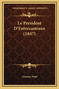 Le President D'Entrecasteaux (1847)