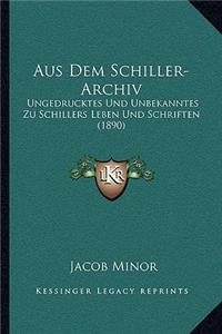 Aus Dem Schiller-Archiv