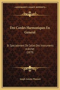 Des Cordes Harmoniques En General