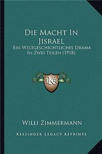 Die Macht In Jisrael