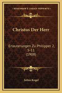 Christus Der Herr
