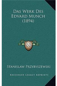 Das Werk Des Edvard Munch (1894)