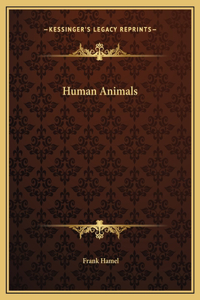 Human Animals