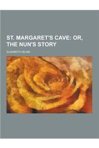 St. Margaret's Cave
