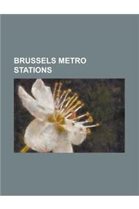 Brussels Metro Stations