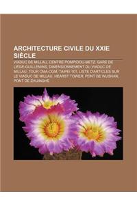 Architecture Civile Du Xxie Siecle