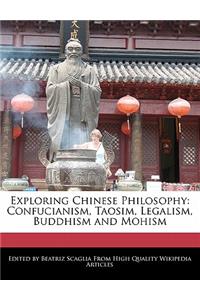 Exploring Chinese Philosophy