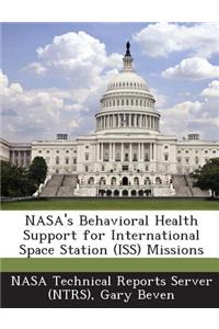 NASA's Behavioral Health Support for International Space Station (ISS) Missions
