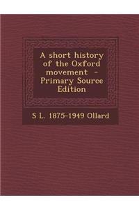 Short History of the Oxford Movement
