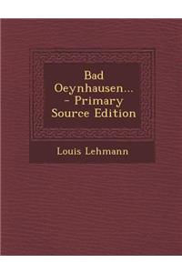 Bad Oeynhausen... - Primary Source Edition