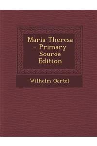 Maria Theresa