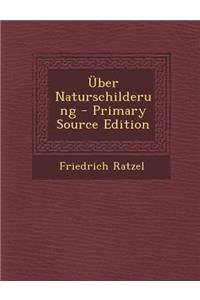 Uber Naturschilderung - Primary Source Edition