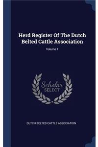 Herd Register Of The Dutch Belted Cattle Association; Volume 1