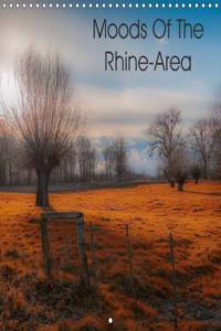 Moods of the Rhine-Area 2016