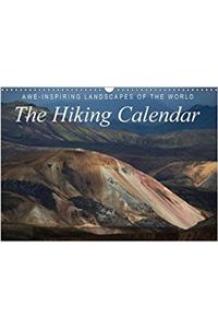 Awe-Inspiring Landscapes of the World: the Hiking Calendar / UK-Version 2018