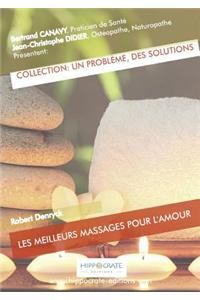 Les Meilleurs Massages Pour l'Amour