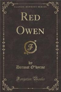 Red Owen (Classic Reprint)