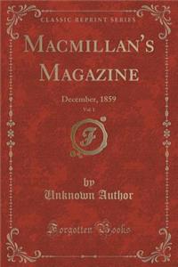Macmillan's Magazine, Vol. 1