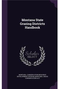 Montana State Grazing Districts Handbook