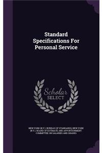 Standard Specifications For Personal Service